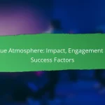 Venue Atmosphere: Impact, Engagement and Success Factors